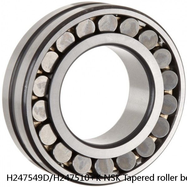H247549D/H247510+K NSK Tapered roller bearing #1 small image