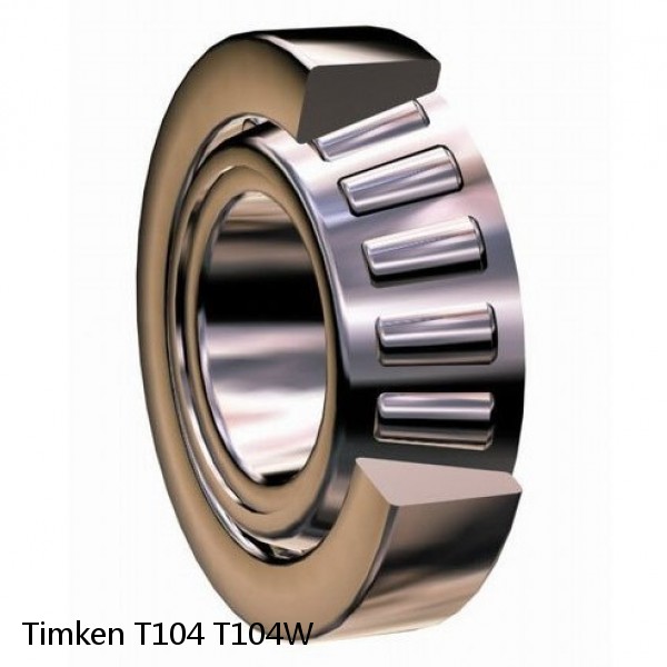 T104 T104W Timken Tapered Roller Bearings